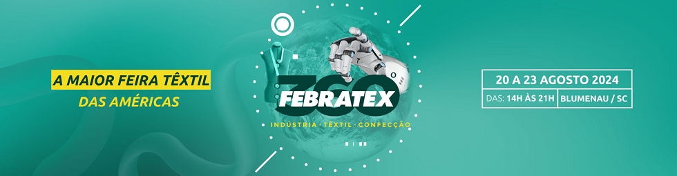 WE WILL BE PRESENT AT FEBRATEX 2024 - BRASIL